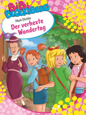 cover image of Bibi Blocksberg--Der verhexte Wandertag